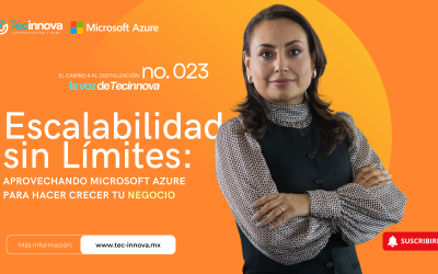 Escalabilidad sin Límites: Aprovechando Microsoft Azure para Hacer Crecer tu Negocio
